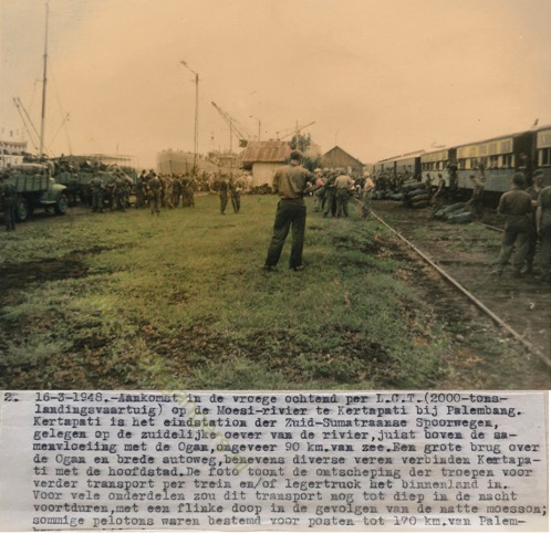 2 aankomst per LCT te kertapati bij Palembang 16 3 1948